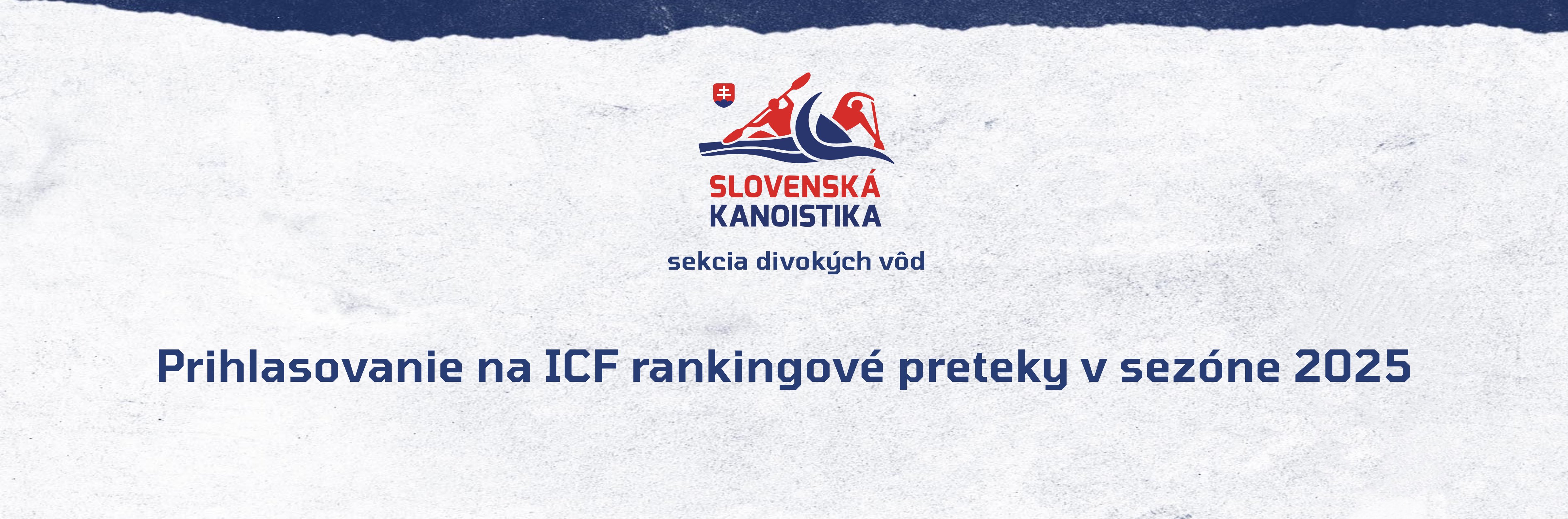 Prihlasovanie na ICF rankingové preteky v sezóne 2025